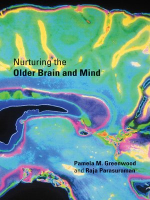 cover image of Nurturing the Older Brain and Mind